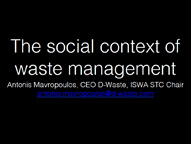 The social context of waste management